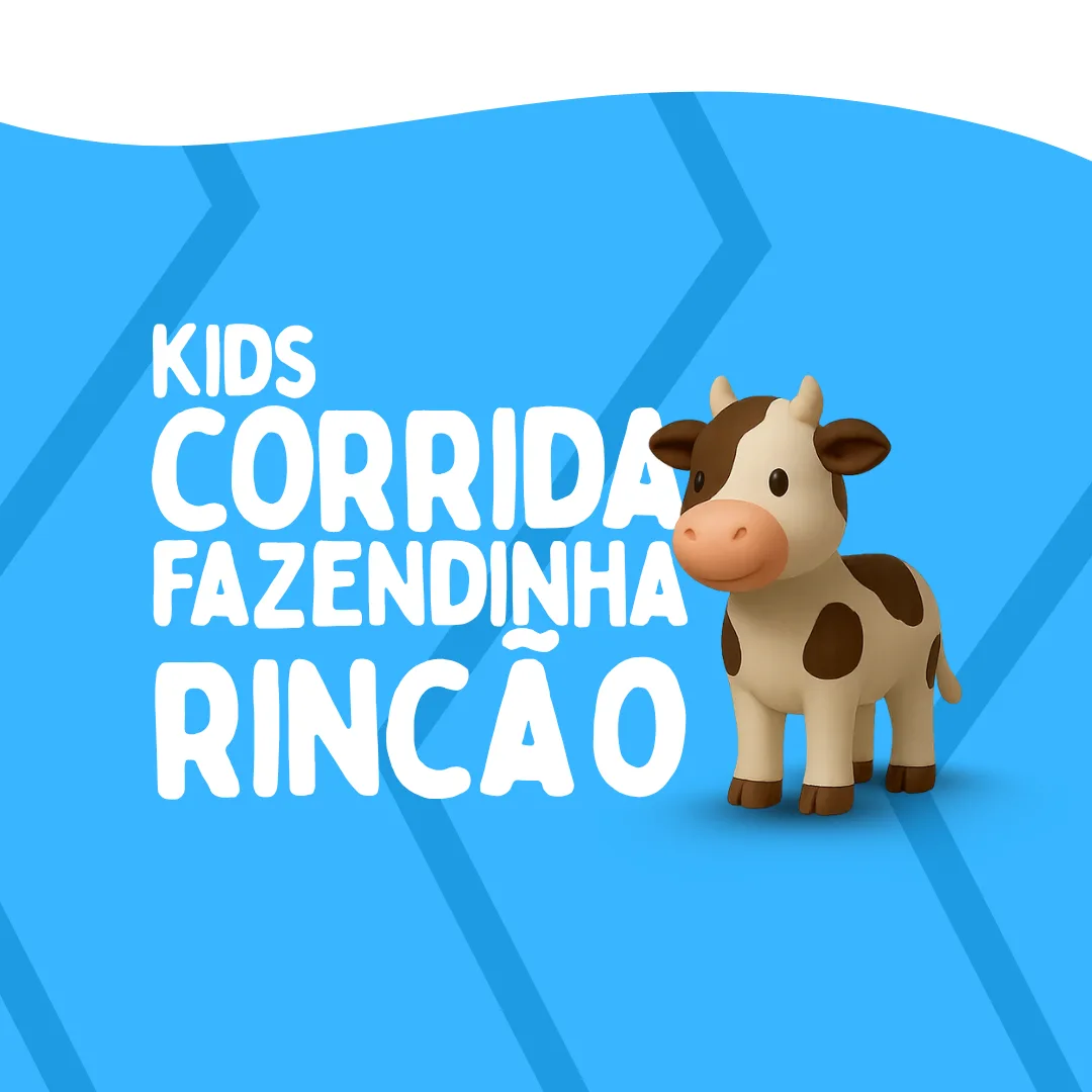 Capa do evento CORRIDA KIDS- FAZENDINHA RINCÃO