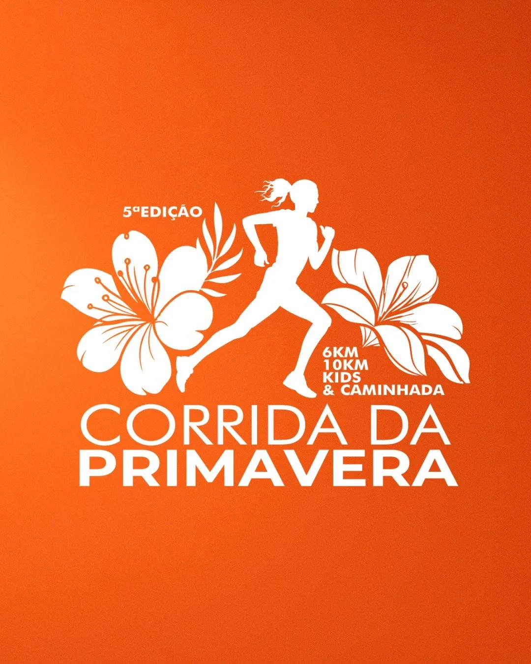 Capa do evento 5ª CORRIDA E CAMINHADA DA PRIMAVERA
