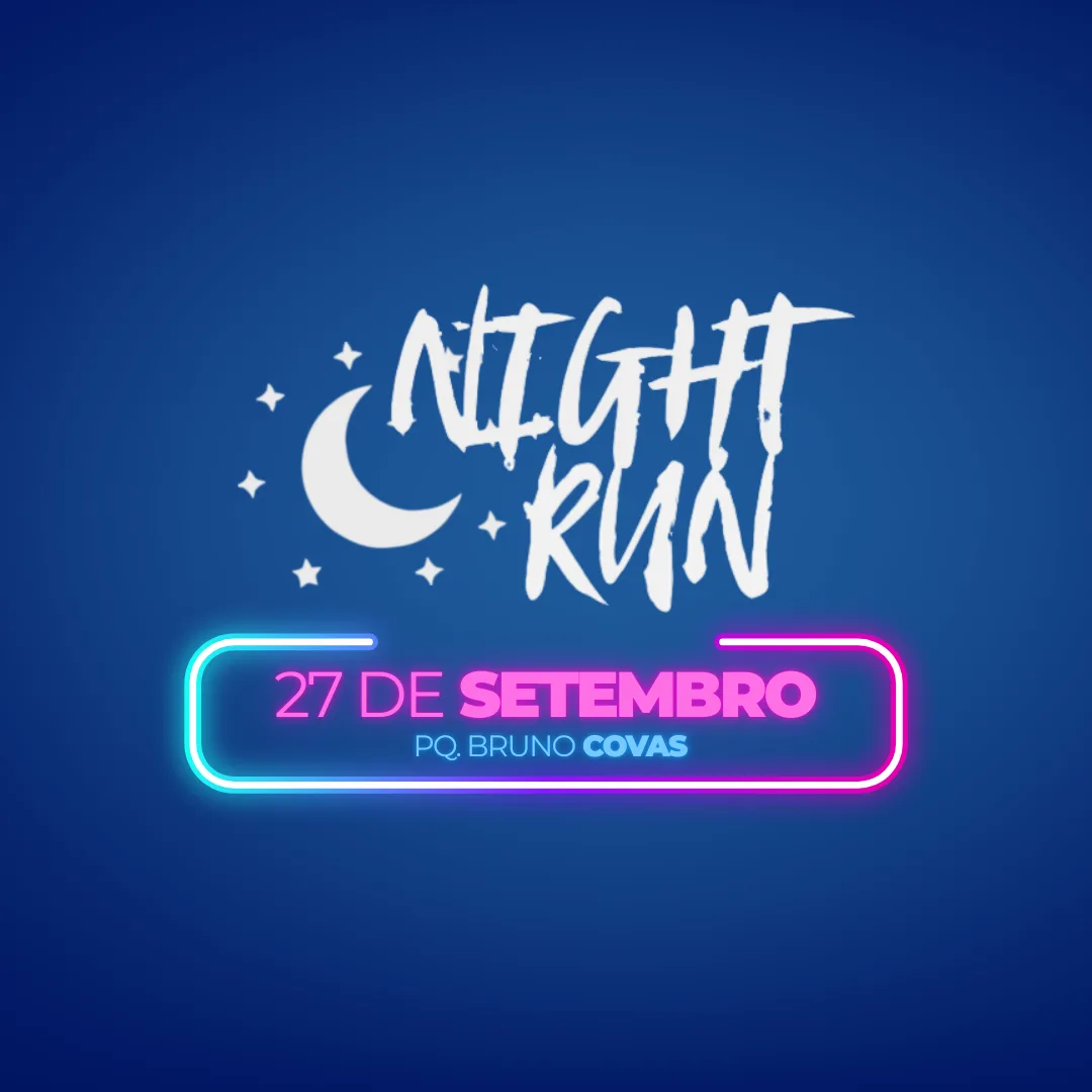 Capa do evento CORRIDA NIGHT RUN SÃO PAULO