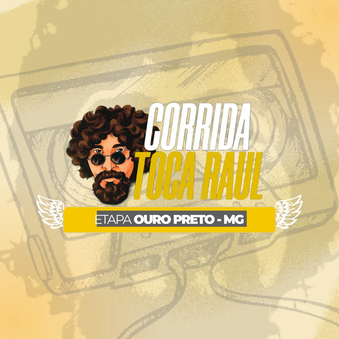Capa do evento TOCA RAUL - ETAPA OURO PRETO 2026