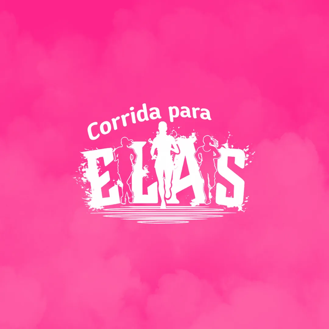 Capa do evento CORRIDA PARA ELAS - 1ª ETAPA