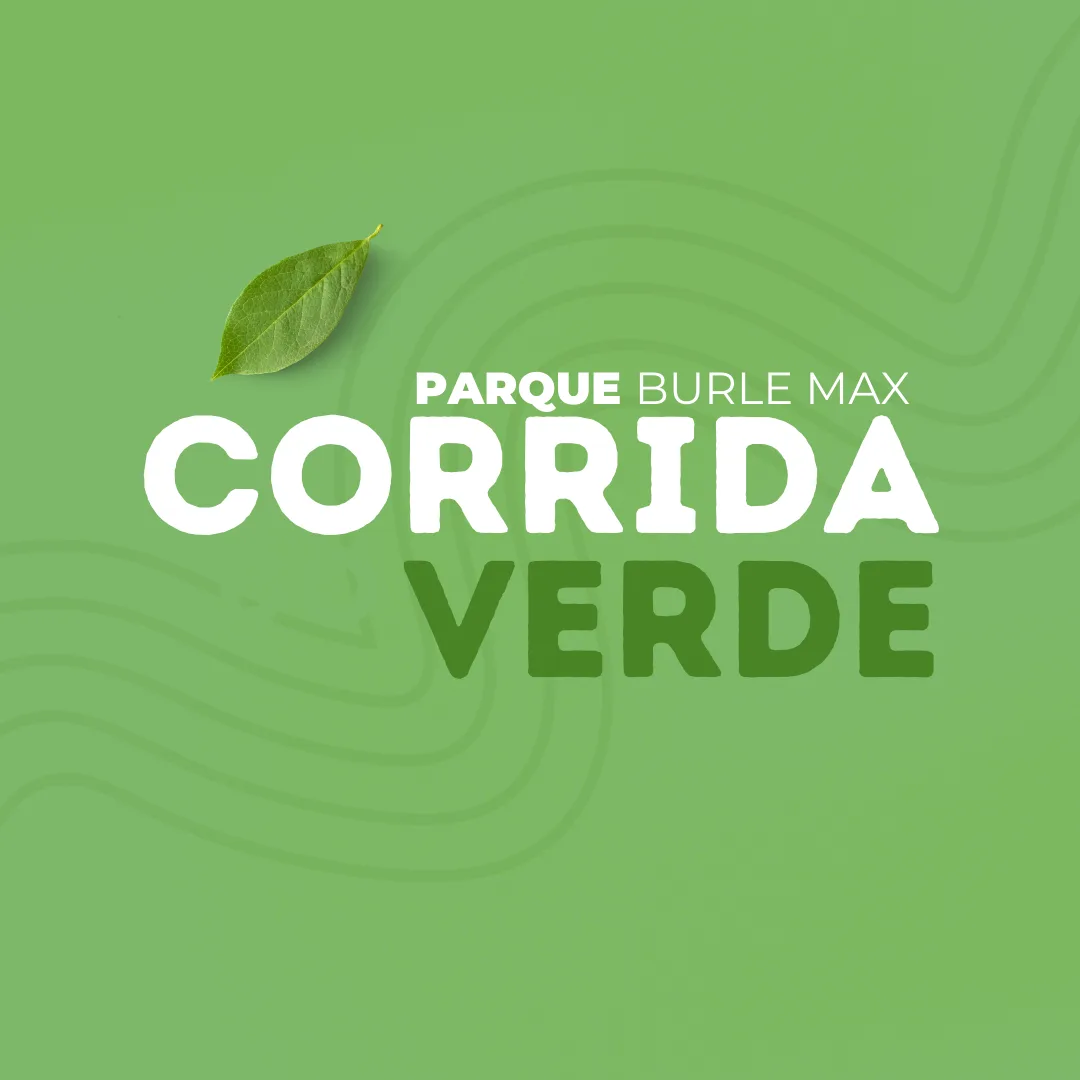 Capa do evento CORRIDA DO VERDE - PQ. BURLE MARX